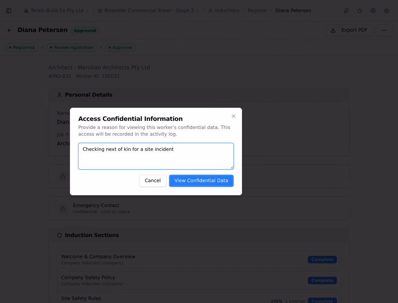 A worker's sensitive details behind a prompt asking the viewer to record why they are looking.