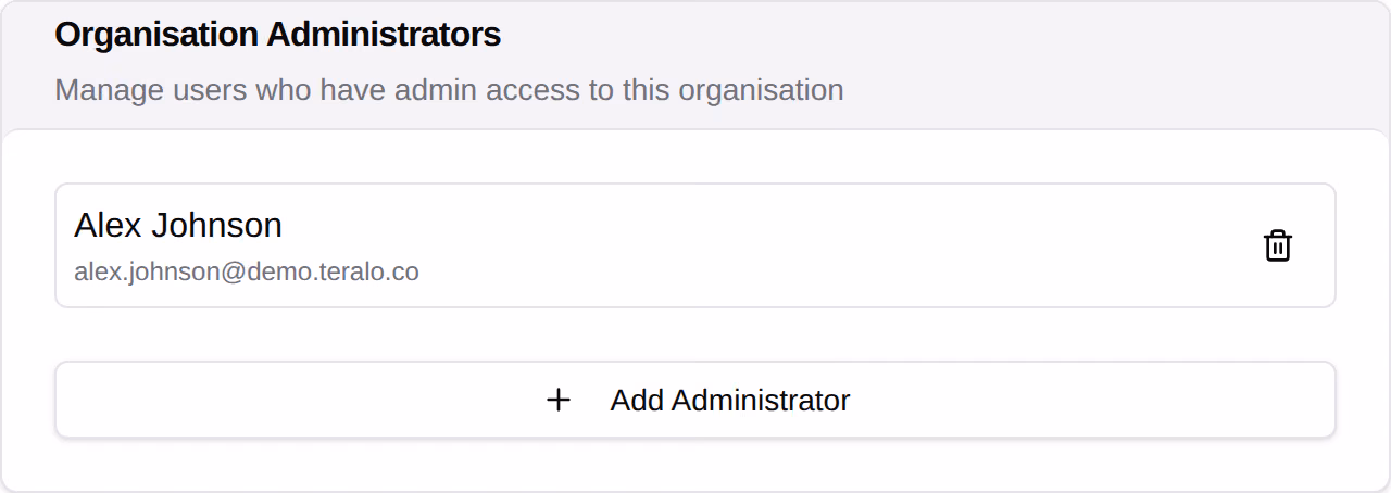 The Organisation Administrators card, listing the administrators with an Add Administrator button.
