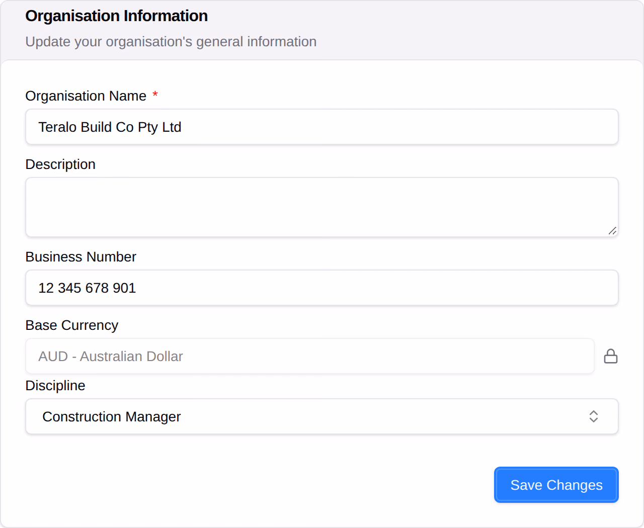 The Organisation Information card: name, description, business number, the base currency with a lock beside it, and discipline.